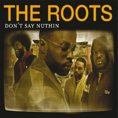 Don't Say The Unknown - The Roots Vs Filthy Habbits - Logo Mashup - NEW DL LINK