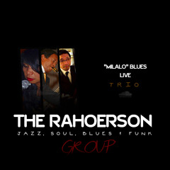 Milalo Blues ♪ LIVE - Rahoerson TRIO