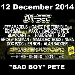 ON-SET London 12/12/14 Promo Mix – CHAMPION BREAKS (AKA da "Bad Boy")