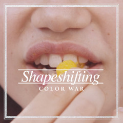 COLOR WAR - Shapeshifting (Radio Edit)