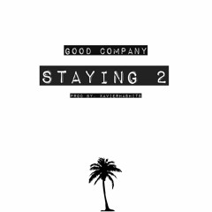 Staying 2