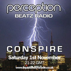 Perception Beatz Radio - Conspire - 1st November 2014