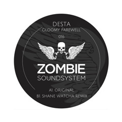 Desta - Gloomy Farewell (Shane Watcha Remix)