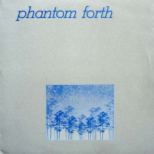 Phantom Forth -  Caroline