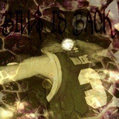 BilL$ is Back
