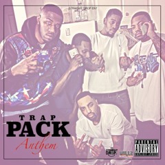 Trap Pack Anthem Prod. by #MillzMadeDaBeat