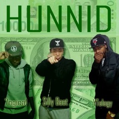 HUNNID (Explicit) - YTology, SillyBoot, 7ogical