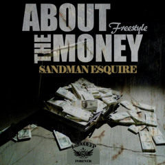 TI- About The Money [Sandman Esquire]