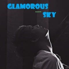 Glamorous Sky (Short Ver.)