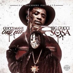 Semi On Em - Gucci Mane (Feat. Chief keef)