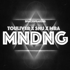 MNDNG ( ft SHU X MR.A )