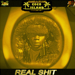 REAL SHIT - COCO ISLAND