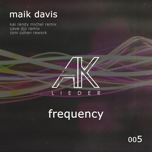 AKLoo5 - Maik Davis - Frequency - Snippets