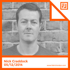 Nick Craddock - FABRICLIVE x Hessle Audio Mix