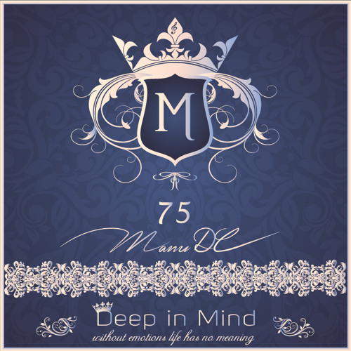 The Very Best of Deep, House, Vocal & Emotional  - Deep in Mind Vol.75 By Manu DC