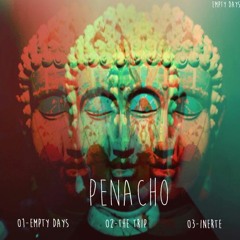 Penacho - Empty Days