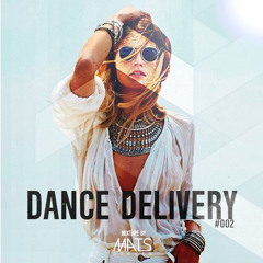 DANCE DELIVERY #002
