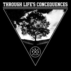 Through Life's Consequences -Wines And Waves [pre - Prod Ver]