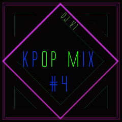 Kpop Mix #4 2014 - DJ V1