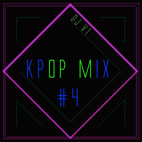 Kpop Mix #4 2014 - DJ V1