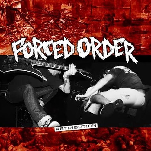 Forced Order - "Retribution"