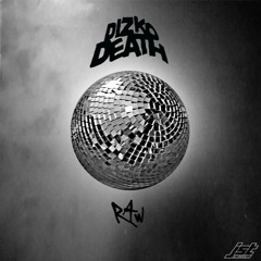 Dizkodeath - Raw [Preview]