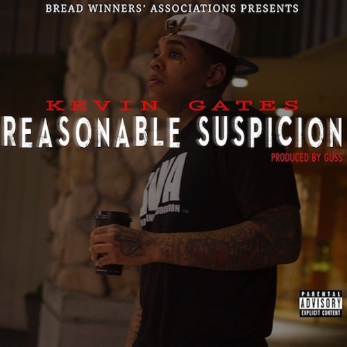 Kevin Gates - Reasonable Suspicion (RapWise.com)