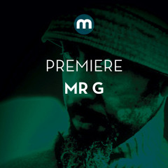 Premiere: Mr G 'DAD'