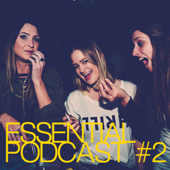 Essential Podcast #2 Hosted by Webber featuring Kimski