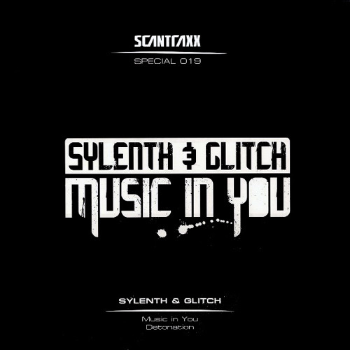 Sylenth & Glitch - Music In You (Scope DJ Remix)