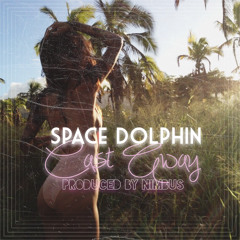 Space Dolphin ~ CAST AWAY ~ PROD. Nimbus.