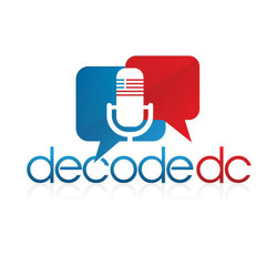 DecodeDC Episode 57: Dark Money Blitzkrieg