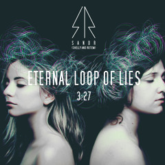 Shelly And Rotem - Eternal Loop Of Lies