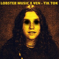 LOBSTER MUSIC X ¥EN - Tik Tok