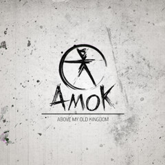 Amok - Out Of Interest