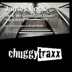 JAMES LOCK - "Real Bass" (Original Mix) (CTX025) (SCedit) - OUT NOW