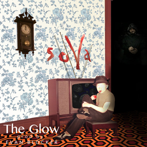 The Glow (Produced By Evan Blocker)