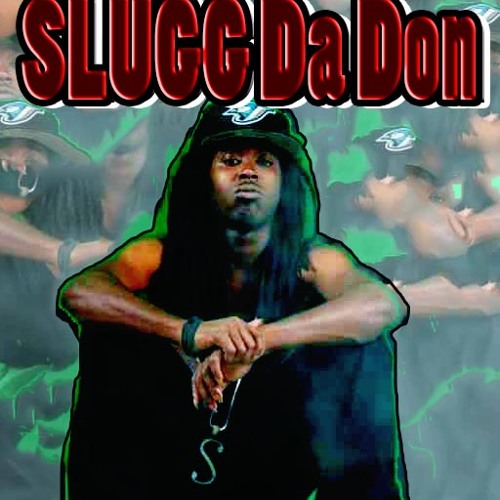 Gotta Check - Slugg Da Don