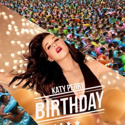 Birthday Chimes (Katy Perry x Cash Cash & Hudson Mohawke)