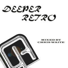 Pres. 'Deeper Retro