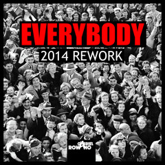 Everybody (2014 Rework)