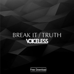 Voiceless - Truth (Original Mix) [Free DL]