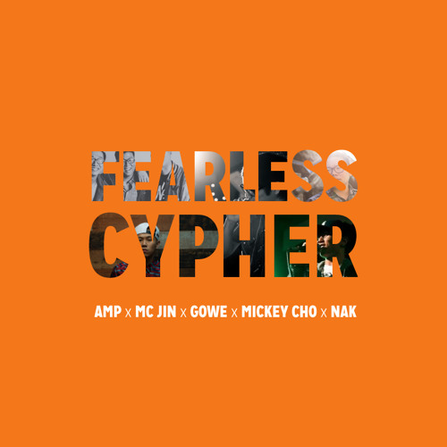 #FearlessTour Cypher ft. MC Jin, Nak, Gowe, Mickey Cho and AMP Movement