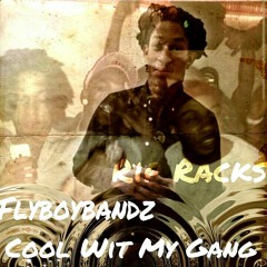Bandz-Cool Wit My Gang.mp3