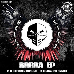 KRH124 : Hellzkicks - Give Me Weedz (Original Mix)