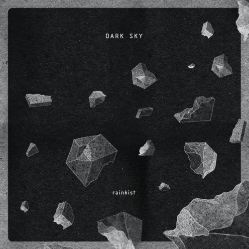 Dark Sky – Rainkist (Bonus Track Version)