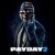 Artwork for Payday2 - This Is Our Time by Miles Malone