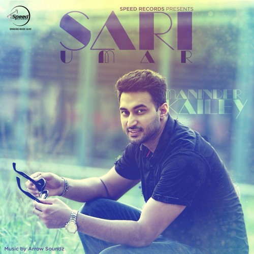Sari Umar - Maninder Kailey