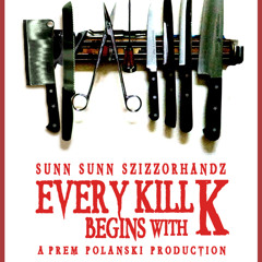 Judgement - Every Kill Begins With K (ft Sunn Sunn Szizorhandz)