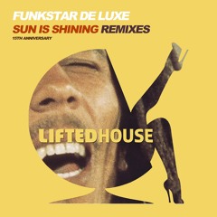 Funkstar Deluxe - Sun is Shining (Steve Brian & York Radio Edit)